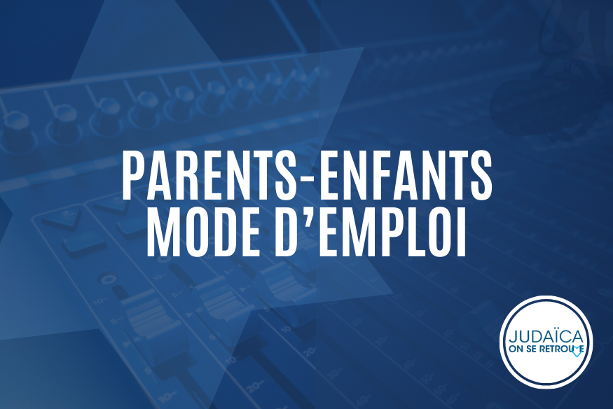 parents enfants mode demploi